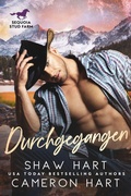 Cover: Durchgegangen (Sequoia: Stud Farm, #2) - Shaw Hart