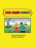 Cover: Hair-brained Comics - Susan Knickerbocker/Ron Coleman