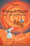 Cover: Where is Elijah? - Christian Faith Publishing, Inc.