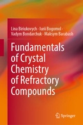 Cover: Fundamentals of Crystal Chemistry of Refractory Compounds - Springer