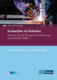 Bild vergrößern Bild: Schweißen im Stahlbau - DIN Media