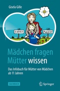 Cover: M&auml;dchen fragen - M&uuml;tter wissen - Springer