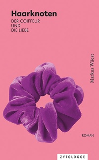 Enlarge image Cover: Haarknoten - Zytglogge