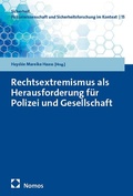 Cover: Rechtsextremismus als Herausforderung f&uuml;r Polizei und Gesellschaft - Nomos