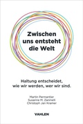 Cover: Zwischen uns entsteht die Welt - Vahlen