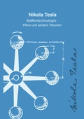 Cover: Nikola Tesla - Waffentechnologie - Ulrich Heerd