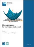 Cover: Lineare Algebra f&uuml;r Technische Mathematik - INTU GmbH | TU Wien Student Press