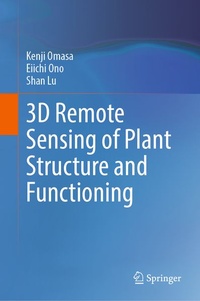 Enlarge image Cover: 3D Remote Sensing of Plant Structure and Functioning - Springer