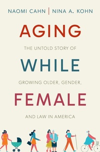 Enlarge image Cover: Aging While Female - Oxford University Press Inc