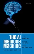 Cover: The AI Memory Machine - Oxford University Press