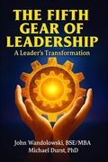 Cover: The Fifth Gear of Leadership - Training Systems, Incorporated
