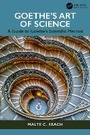 Cover: Goethe's Art of Science - CRC Press