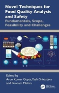 Cover: Novel Techniques for Food Quality Analysis and Safety - CRC Press