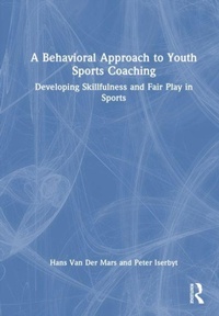 Enlarge image Cover: A Behavioral Approach to Youth Sports Coaching - Routledge