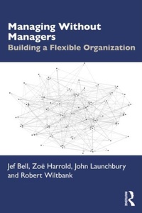 Enlarge image Cover: Managing Without Managers - Taylor & Francis
