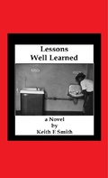 Cover: Lessons Well Learned - Lulu.com