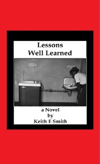 Enlarge image Cover: Lessons Well Learned - Lulu.com