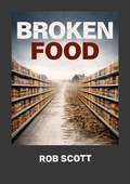 Cover: Broken Food - Lulu.com
