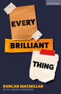 Cover: Every Brilliant Thing - Methuen Drama