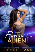 Cover: I suoi padroni alieni - Renee Rose Romance