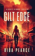 Cover: Gilt Edge - Liquid Mind Publishing, LLC