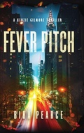 Cover: Fever Pitch - Liquid Mind Publishing, LLC