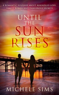 Enlarge image Cover: Until The Sun Rises - Michele Sims