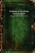 Cover: Problems of Mysticism and Its Symbolism - Devoted Publishing
