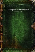 Cover: Vampires and Vampirism - Devoted Publishing