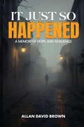 Cover: It Just So Happened - Australian Book Publishers