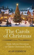 Cover: The Carols of Christmas Volume 3 - Brown Chair Books