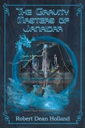 Cover: The Gravity Masters of Janaidar - The Stolen Man Series