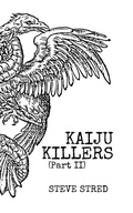 Cover: Kaiju Killers Pt II - Black Void Publishing