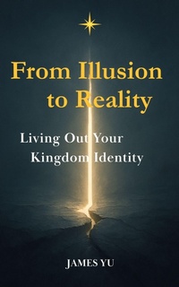 Enlarge image Cover: From Illusion To Reality - James Yu