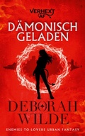 Cover: D&auml;monisch geladen - Te Da Media