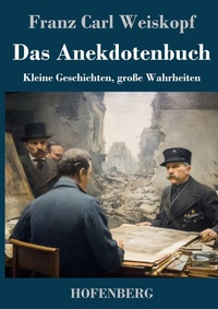 Enlarge image Cover: Das Anekdotenbuch - Henricus - Edition Deutsche Klassik GmbH, Berlin