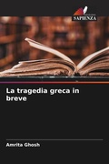 Cover: La tragedia greca in breve - Edizioni Sapienza