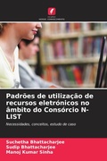 Cover: Padr&otilde;es de utiliza&ccedil;&atilde;o de recursos eletr&oacute;nicos no &acirc;mbito do Cons&oacute;rcio N-LIST - Edi&ccedil;&otilde;es Nosso Conhecimento