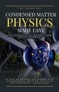 Cover: Condensed Matter Physics Made Simple - The Turing App