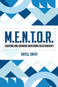Enlarge image Cover: M.E.N.T.O.R. - Artell Smith