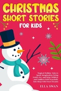 Cover: Christmas Short Stories For Kids - Magical Christmas Stories for Children