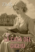 Cover: La Casa del Giglio - Paperleaves