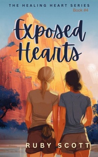 Enlarge image Cover: Exposed Hearts - Ruby Scott