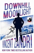 Cover: Downhill Moonlight - A Dick Moonlight PI Thriller