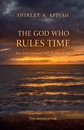 Cover: The God Who Rules Time - The God & Time Series