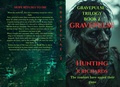 Cover: GRAVEPULSE TRILOGY Hunting book 2 - R RICHARDS