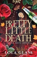 Cover: Pretty Little Death - Glass Publishing