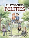 Cover: Playground Politics - Amy Ledoux