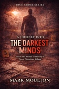 Cover: A Journey into The Darkest Minds - Film Volt Group Publications