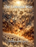 Cover: The Celestial War. - GUIDED INTERVENTION SERIES